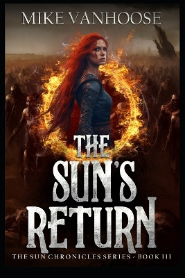 The Sun's Return by Mike Vanhoose