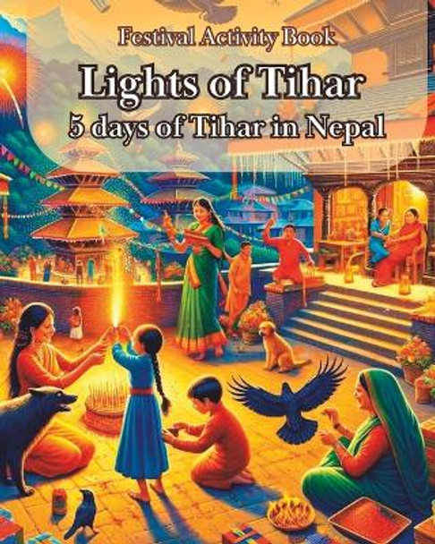 Festival Activity Book- Lights of Tihar by Himalayan Narratives