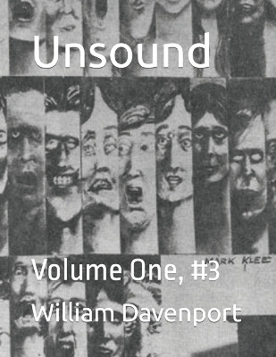 Unsound: Volume One, #3 William Davenport 9798877351882