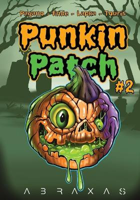 Punkin Patch #2: Potion of Doom! Fred Ende 9798878787734