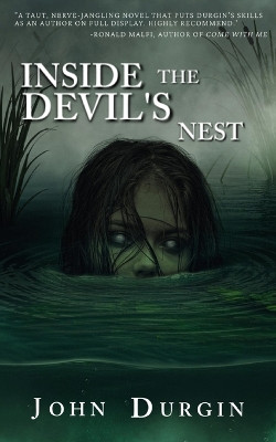 Inside The Devil's Nest by Durgin