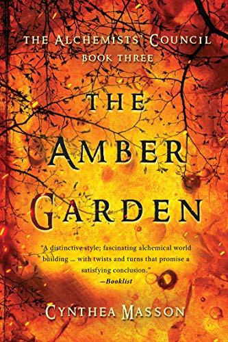 The Amber Garden Cynthea Masson 9781770412750