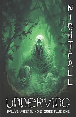 Unnerving Nightfall by Jennifer DiMarco