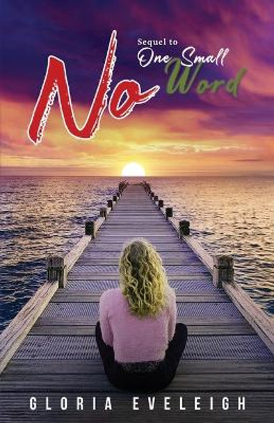 No by Gloria Eveleigh