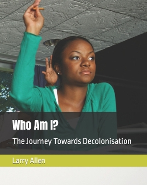 Who Am I? by Larry Allen