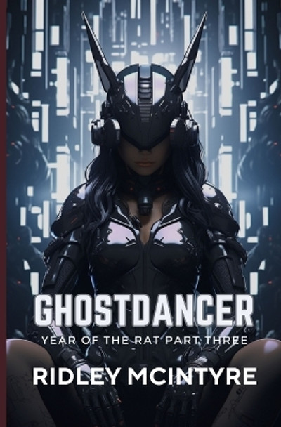 Ghostdancer by Ridley McIntyre