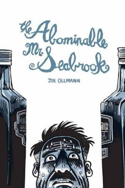 The Abominable Mr. Seabrook Joe Ollmann 9781770462670