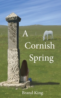 A Cornish Spring Brand King 9781738487301