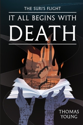 It All Begins With Death by Thomas Young