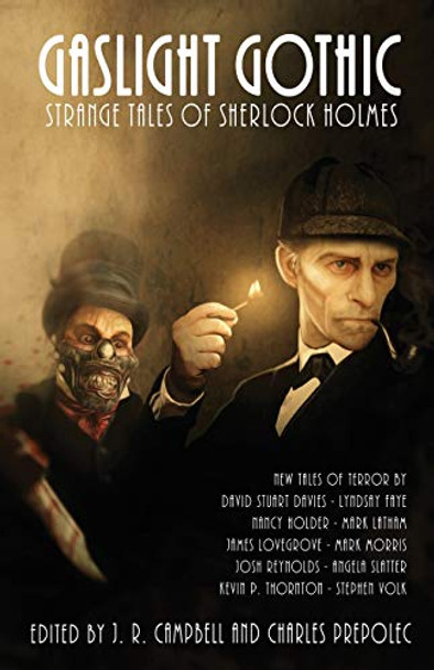 Gaslight Gothic: Strange Tales of Sherlock Holmes Charles Prepolec 9781770531598