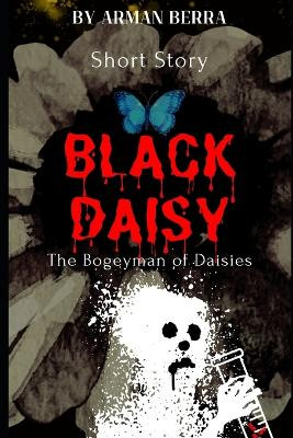 Black Daisy by Arman Berra