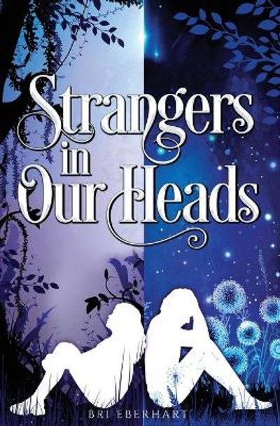 Strangers in Our Heads Bri Eberhart 9798988757108