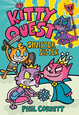 Kitty Quest: Sinister Sister Phil Corbett 9780593619841