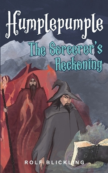 Humplepumple The Sorcerer's Reckoning by Rolf Blickling