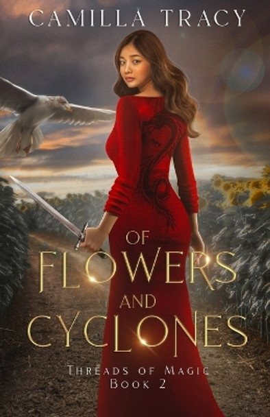 Of Flowers and Cyclones by Camilla Tracy