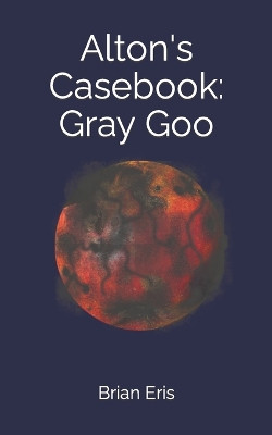 Alton's Casebook by Brian Eris