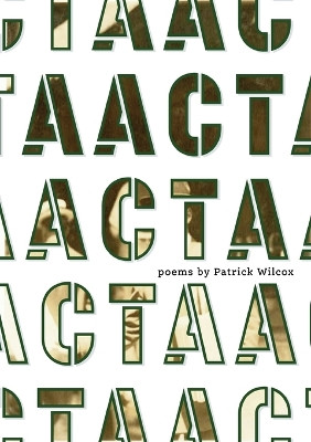 Acta by Patrick Wilcox
