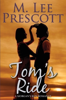 Tom's Ride by M Lee Prescott