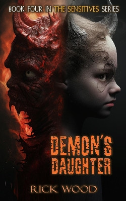 Demon's Daughter Rick Wood 9781916705357
