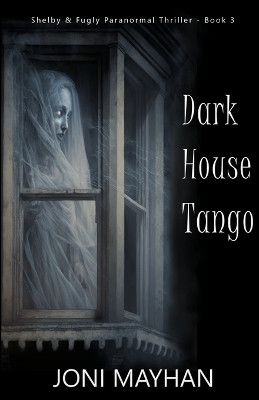 Dark House Tango by Joni Mayhan