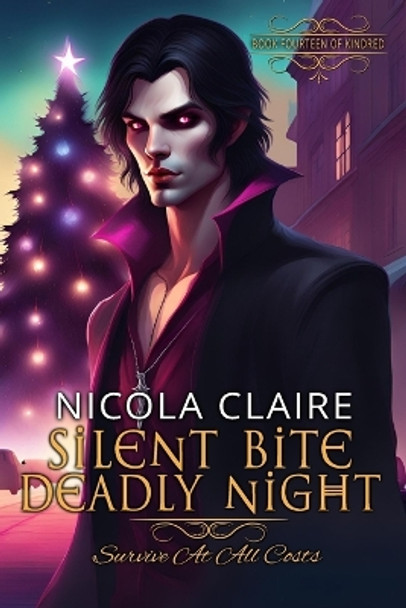 Silent Bite Deadly Night (Kindred, Book 14) by Nicola Claire