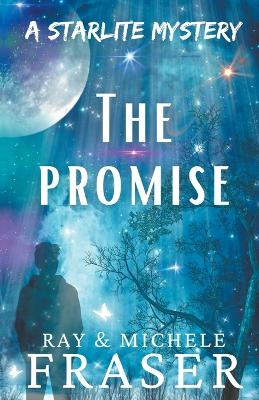 The Promise by Ray Fraser