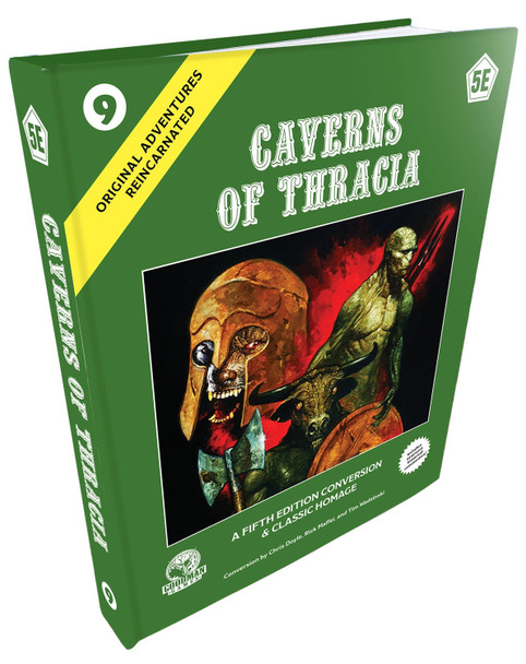 Original Adventures Reincarnated #9: Caverns of Thracia (5E) by Jennell Jaquays
