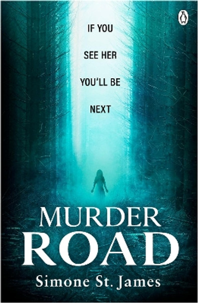 Murder Road Simone St James 9781405962278