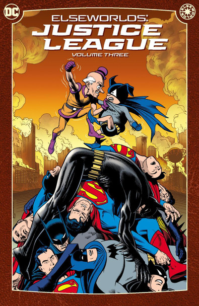 Elseworlds: Justice League Vol. 3 by Chuck Dixon