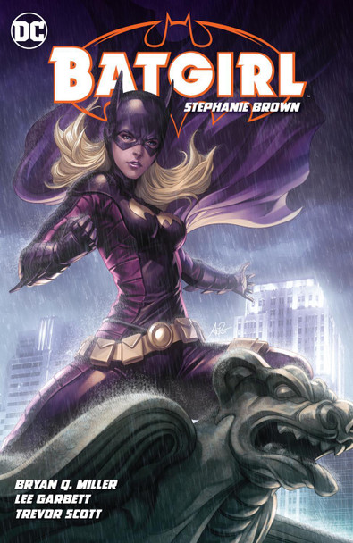 Batgirl: Stephanie Brown Vol. 1 by Bryan Miller