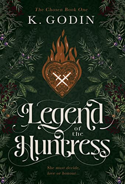 Legend of the Huntress K Godin 9781777880514