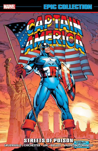 CAPTAIN AMERICA EPIC COLLECTION: STREETS OF POISON [NEW PRINTING] by Mark Gruenwald