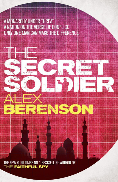 The Secret Soldier Alex Berenson 9780755381364