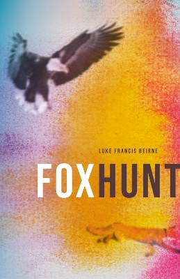 Foxhunt by Luke Francis Beirne