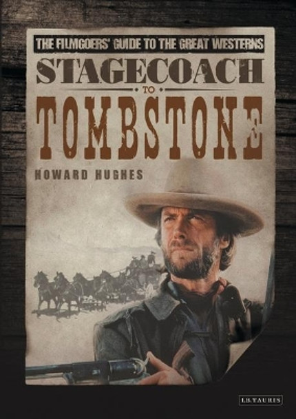 Stagecoach to Tombstone by Howard Hughes