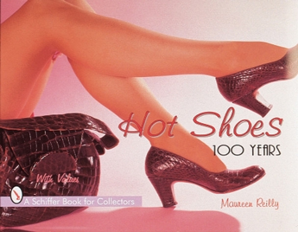 Hot Shoes by Maureen Reilly