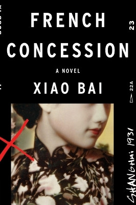French Concession by Xiao Bai