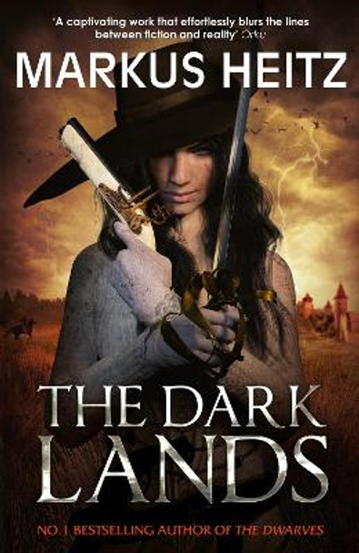 The Dark Lands Markus Heitz 9781784294410