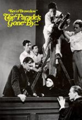 The Parade's Gone by by Kevin Brownlow