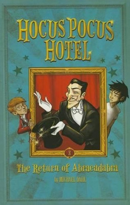 Return of Abracadabra by ,Michael Dahl