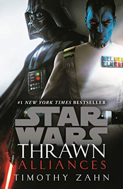 Star Wars: Thrawn: Alliances (Book 2) Timothy Zahn 9781787460645