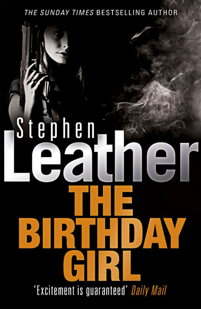 The Birthday Girl by Stephen Leather