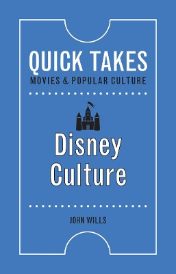 Disney Culture John Wills 9780813583327