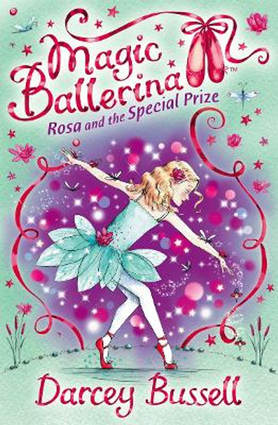 Rosa and the Special Prize by Darcey Bussell Rosa and the Special Prize by Darcey Bussell