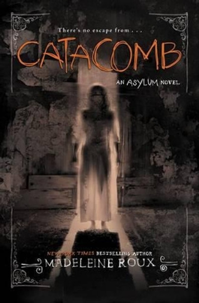 Catacomb Madeleine Roux 9780062364050