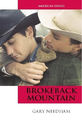 Brokeback Mountain Gary Needham 9780748633838