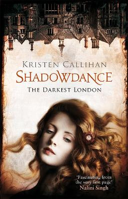 Shadowdance Kristen Callihan 9780349406053