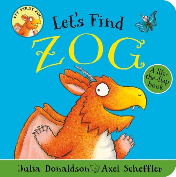 Let's Find Zog Julia Donaldson 9780702305832