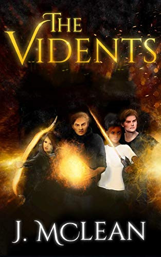 The Vidents by J. McLean