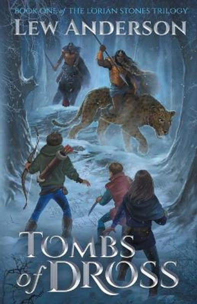 Tombs of Dross Lew Anderon 9781955486064